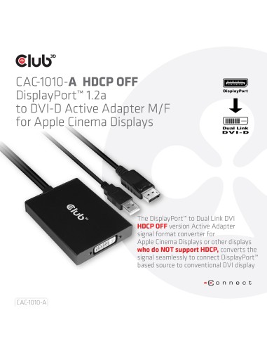 CLUB3D CAC-1010-A cavo e adattatore video 0,6 m DisplayPort DVI-D + USB