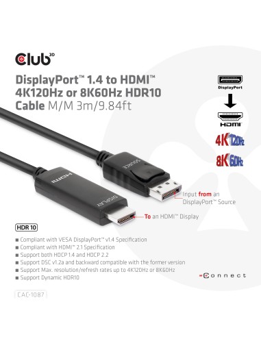 CLUB3D CAC-1087 cavo e adattatore video 3 m DisplayPort HDMI Nero